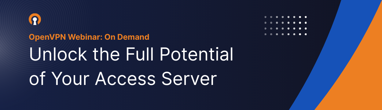 Unlock the Full Potential of Your Access Server